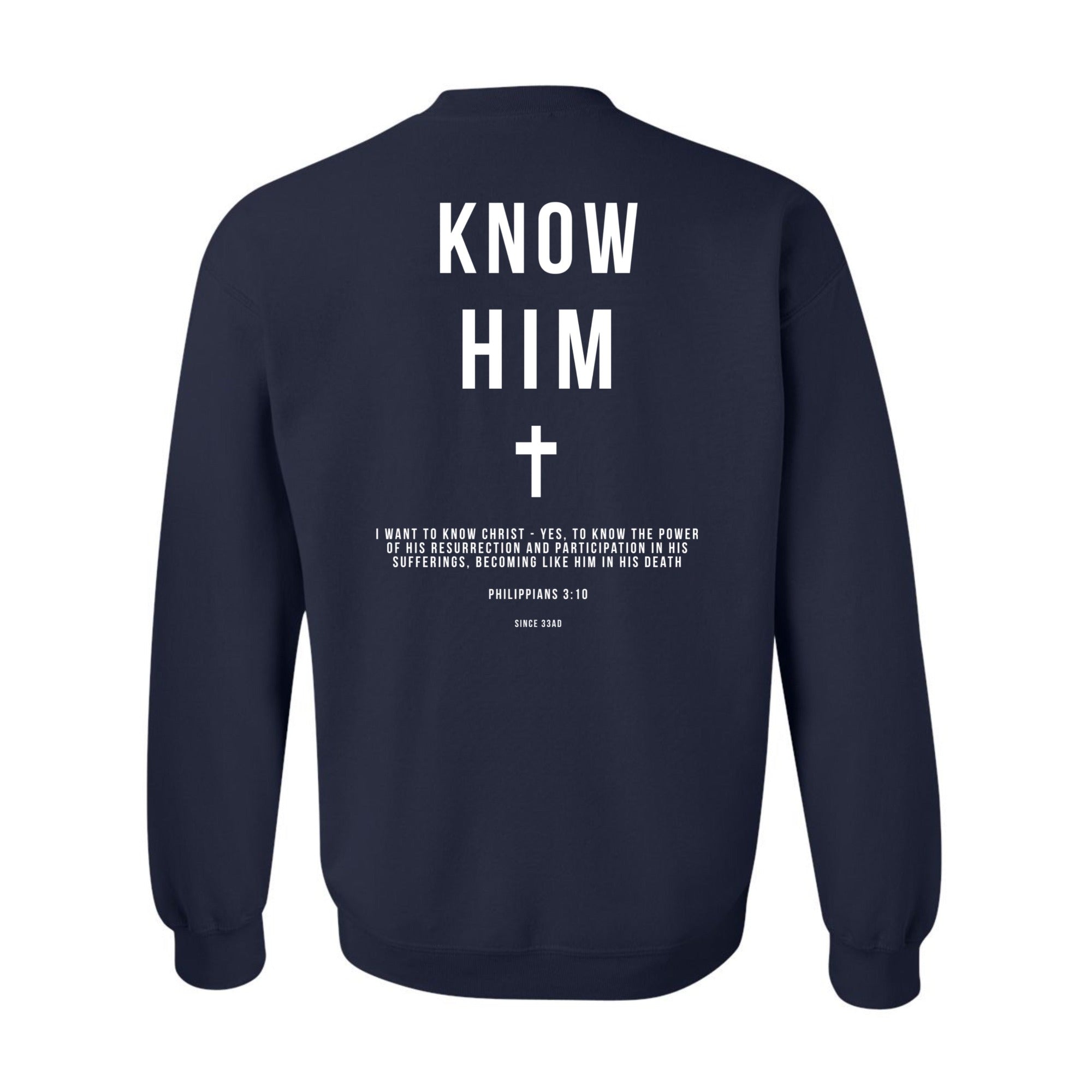 Know Him (Midnight Blue) - Crewneck