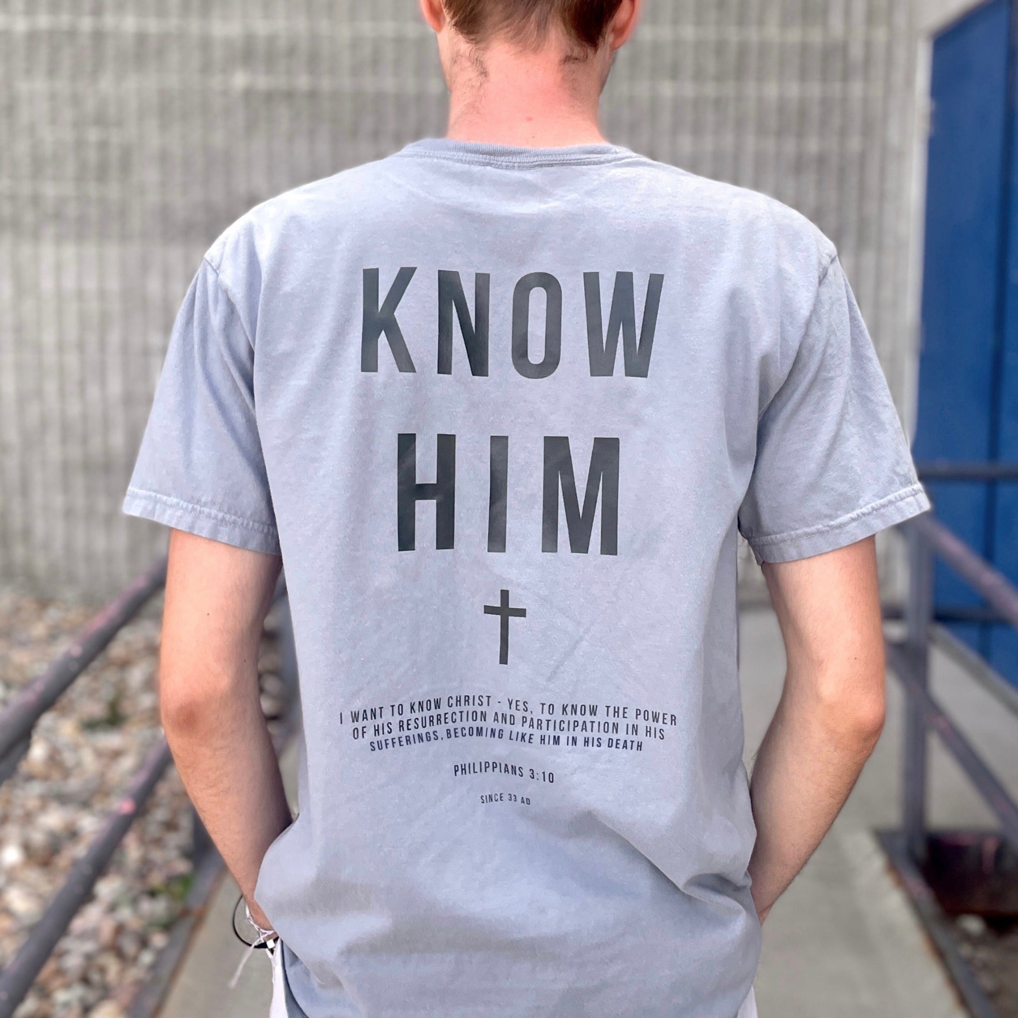 Know Him (Iron) - Shirt