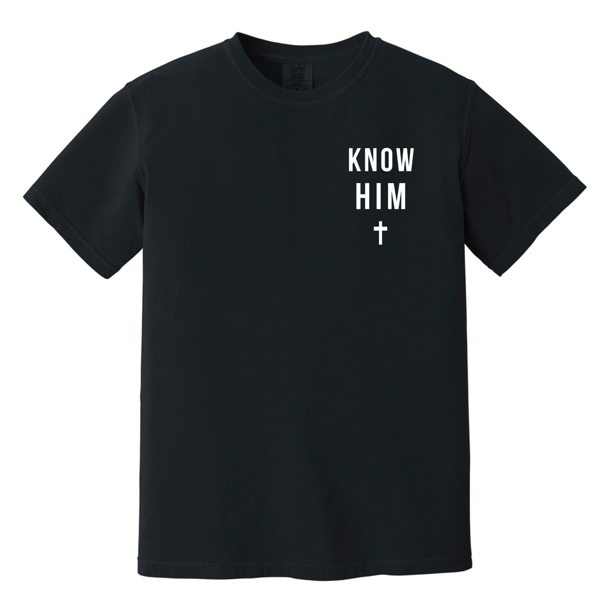 Know Him (Black) - Shirt