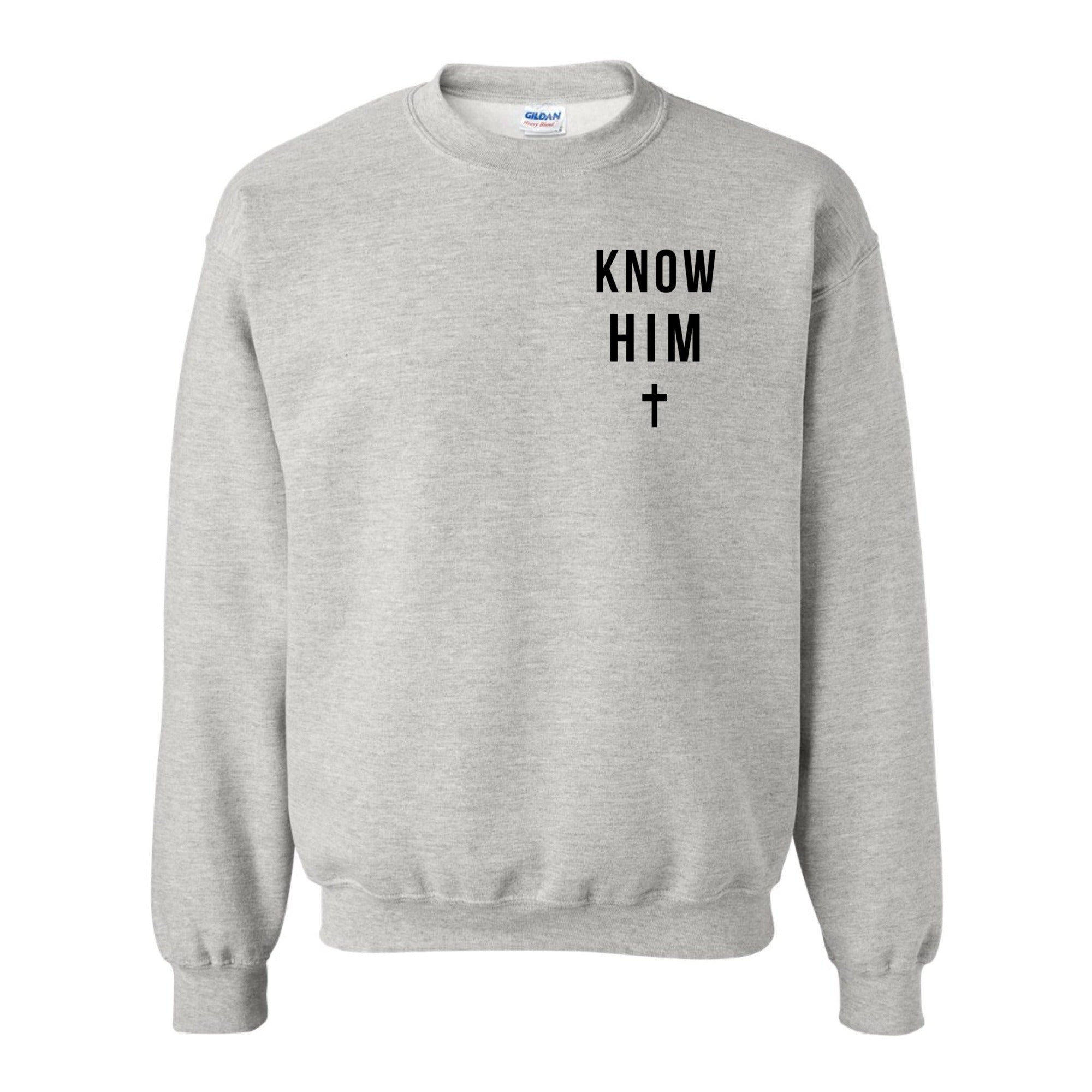 Know Him (Sports Grey) - Crewneck