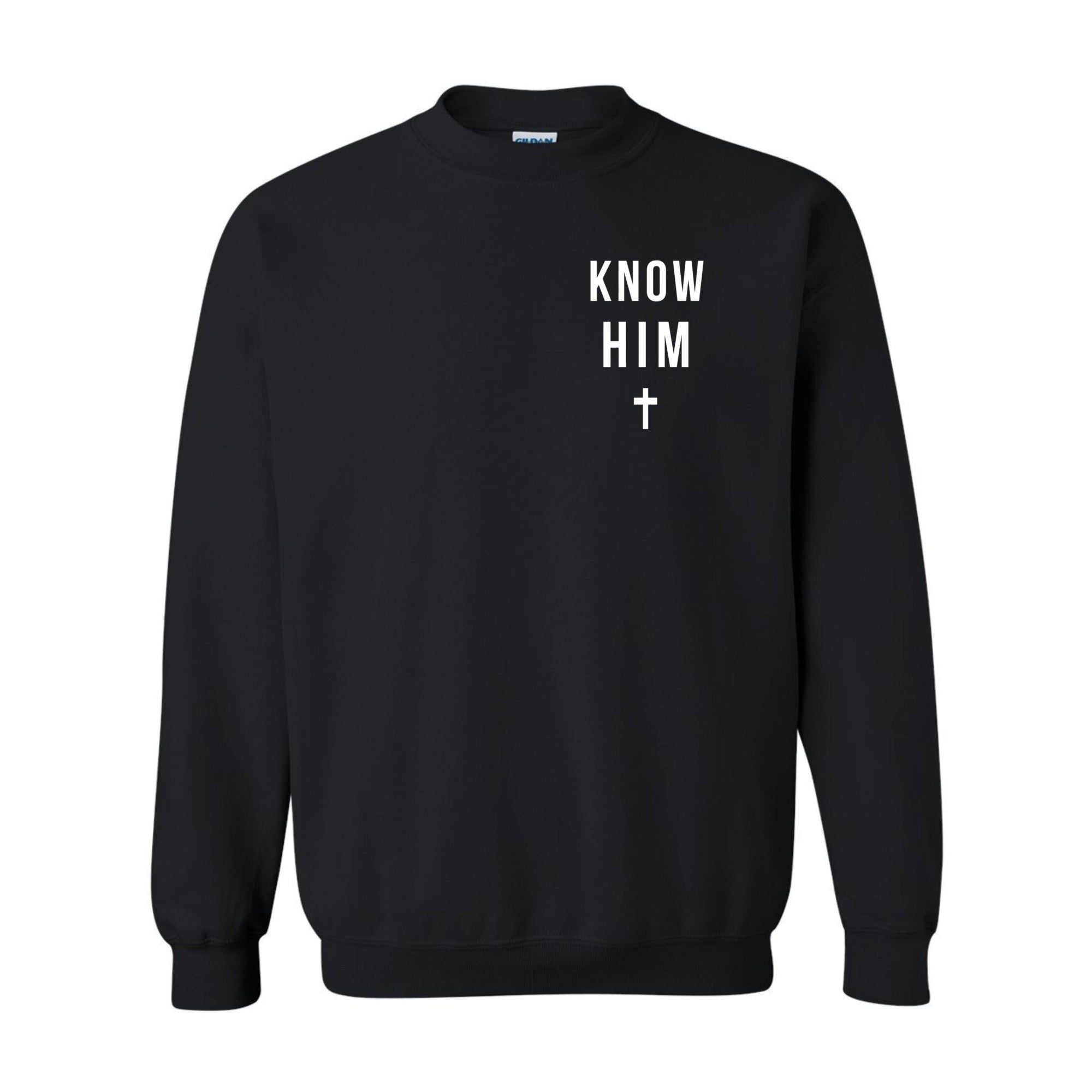 Know Him (Black) - Crewneck